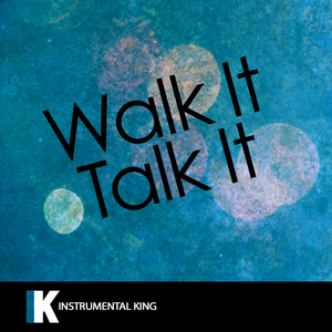 Walk It Talk It (In the Style of Migos feat. Drake) [Karaoke Version]