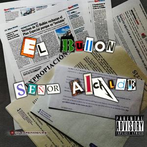 Señor Alcalde (Expropiación)