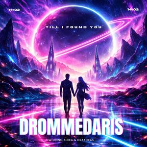 Till I Found You (feat. Aliika & Draadkas)