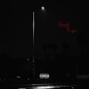 Dead Right