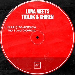 DHHD (The Anthem) (Trilok & Chiren 2009 Remix)