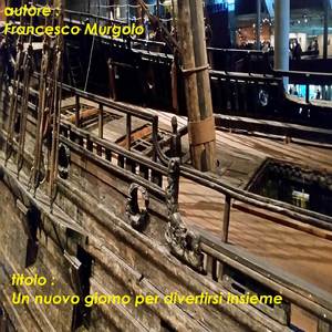 Un nuovo giorno per divertirsi insieme