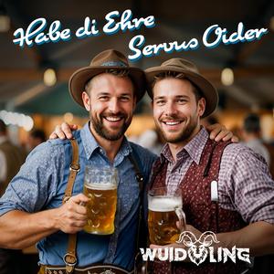 Habe di Ehre Servus Oider