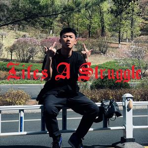 Life‘s A Struggle23