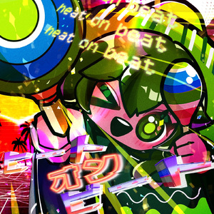 ヒート・オン・ビート (feat. メグッポイド)