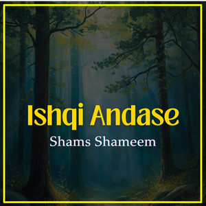 Ishqi Andase
