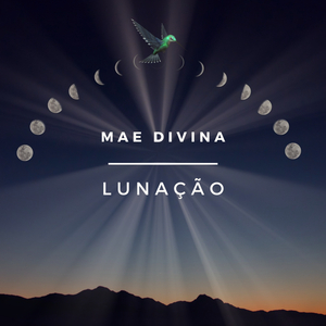 Mae Divina Lunação