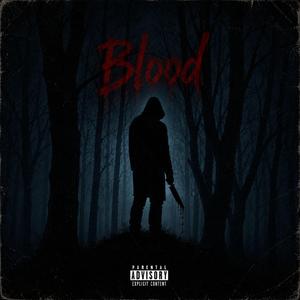 Blood (feat. Isaac.)