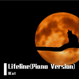 Lifeline（钢琴版）