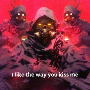 I Like the Way You Kiss Me(Hardstyle Bootleg)