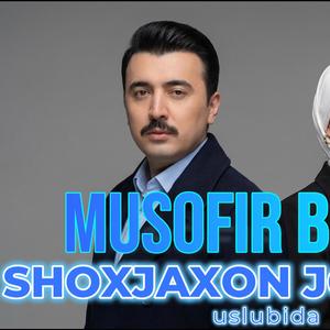 Musofir Bolam (Shoxjaxon Jo'rayev uslubida)