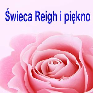 Świeca Reigh i piękno