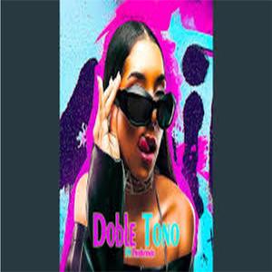 CEKY VICINY X LA GIGI SIEMPRE LA MAS DOBLE TONO PARA MUSICOLOGOS