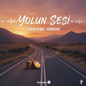 Yolun sesi