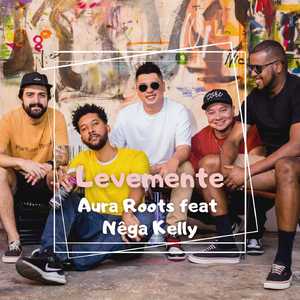 Levemente (feat. Nêga Kelly)
