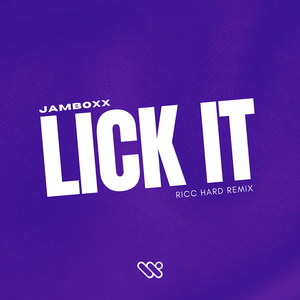 Lick It (RICC HARD Remix)