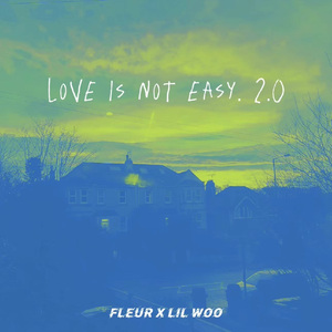 LOVE IS NOT EASY 2.0