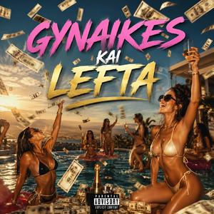 Gynaikes Kai Lefta
