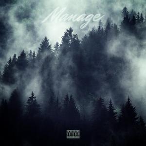 Manage (feat. Nabii)