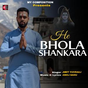 He Bhola Shankara