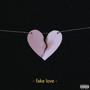 Fake Love