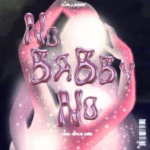 No Babby No