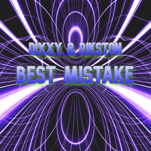Best Mistake (Original Mix)