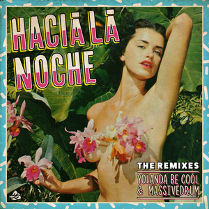Hacia La Noche (Cut Snake Remix)