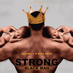 Strong Black Man (feat. Novi Keys)