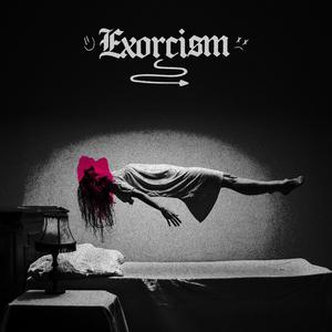 Exorcism