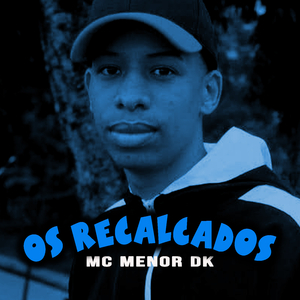 Os Recalcados