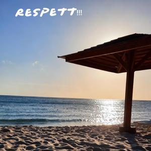 Respett (Radio Edit)