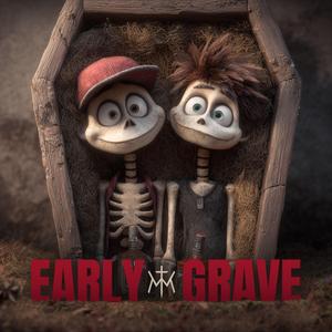 Early Grave