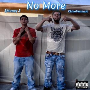 No more (feat. ChinoTumbado)