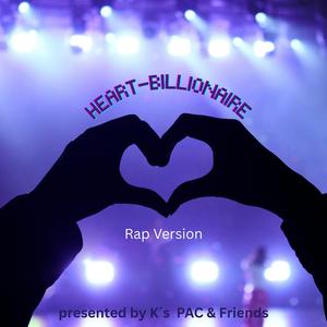 Heart-Billionaire (Rap-Version)