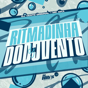 RItmadinha do DJ Vento