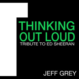 Thinking Out Loud