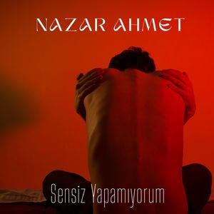 Sensiz Yapamıyorum