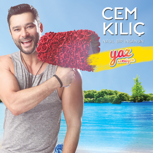 Nasıl Bir İnsansın (Yaz Versiyon)