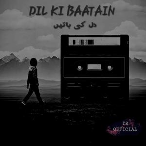 DIL KI BAATAIN