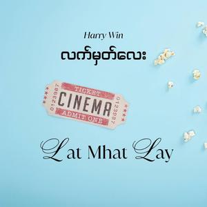 Lat Mhat Lay