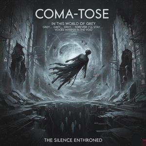 Comatose (World of Gray)