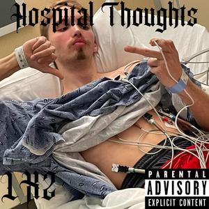 Hospital thoughts