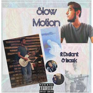 Slow Motion (feat. Dxfiant & isaek)