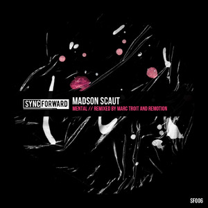 Mental (Marc Troit Remix)