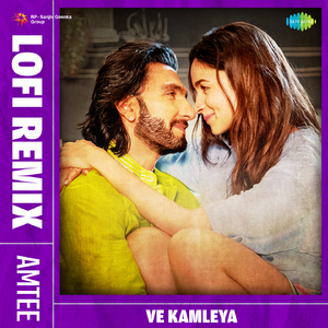 Ve Kamleya Lofi Remix