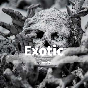 Exotic