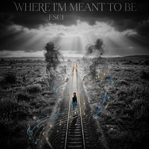 Where i meant to be