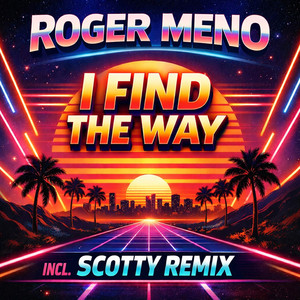 I Find the Way (Extended)