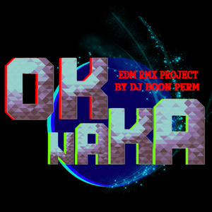 O.K.นะคะ (EDM RMX Project by ดีเจบุญเพิ่ม)
